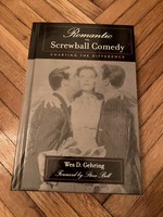 Romantic vs. Screwball Comedy - Wes D. Gehring (filmtörténet, angolul)
