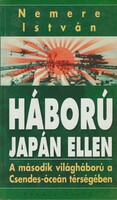 Nemere István: Háború japán ellen