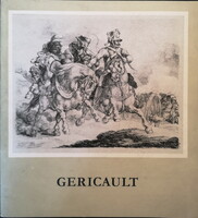 Gericault exhibition catalogue, mng, 1982