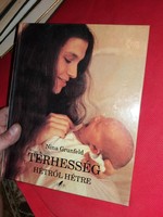 Nina grunfeld: pregnancy week by week lifestyle during pregnancy - book gloria book publishing house 2.