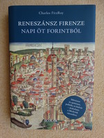 Charles FitzRoy : Reneszánsz Firenze napi öt forintból