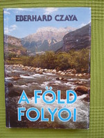 Eberhard Czaya : A föld folyói