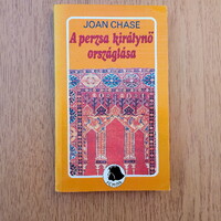 Joan chase - the reign of the Persian queen