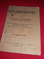 1950 Antik Elsősegélynyújtás kis könyvecske képek szerint Egyetemi könyvkiadó
