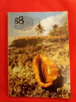 Dr. Szabolcs Tyahun: 88 color pages about the jewels of the seas - agricultural publishing house 1988
