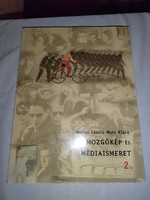 Hartai László · Muhi Klára Mozgókép és médiaismeret II.