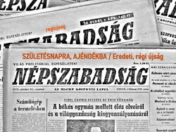 1972 november 3  /  NÉPSZABADSÁG  /  SZÜLETÉSNAPRA RÉGI EREDETI ÚJSÁG Ssz.:  5158