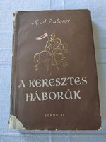 M.A. Zaborov: A keresztes háborúk - Gondolat Kiadó, 1958