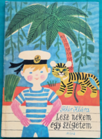 Fehér skármá: I will have an island - graphics: zsuzsa Demjén> children's and youth literature, novel