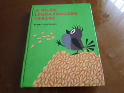 The richest sparrow in the world and other stories, z. Miler, j. Kábrt and v. With drawings by Kubasta, 1979