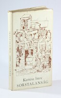 Sorstalanság Dedikált Első kiadás !! Kertész Imre Nobel-díjas regénye eredeti védőborítóval