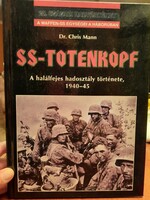 Dr chris mann: ss-totenkopf - the history of the death's head division 1940-45