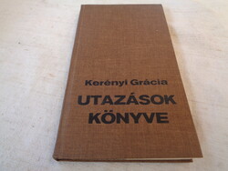 A book of travels written by Grácia Kerényi