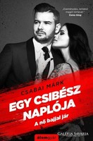 Dedicated! The diary of a chick - the woman is in trouble by Márk Csaba 