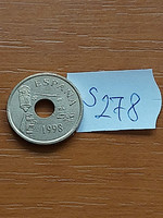 SPANYOLORSZÁG 25 PESETA 1998 , Alumínium-Bronz  S278