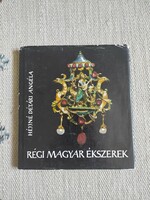 Old Hungarian jewelry - 1st Edition - applied art, art object valuation specialist book - Angelá Héjjné Détár