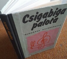 Csigabiga palace - kindergarteners' songbook
