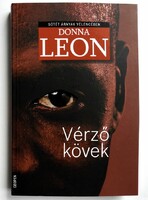 Donna Leon: Vérző kövek. Sötét árnyak Velencében