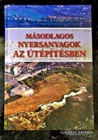 Dr. Gáspár László (szerk.): Másodlagos nyersanyagok az útépítésben