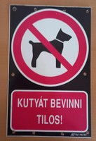 No dogs allowed warning sign