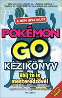 Ivy st. Ive: the unofficial pokemon go manual