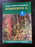 Özönnövények II. - Biológiai Inváziók Magyarországon