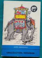 Aimée sommerfelt: on a country road in India - dolphin books> children's and youth literature >adventure novel