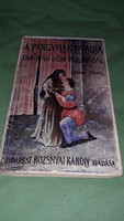 1905.Félicien Mallefille:A pongyolák lovagja -Don Juan intim vallomásai könyv képek szerint ROZSNYAI