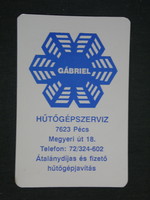 Kártyanaptár, Gábriel hűtőgép szerviz, Pécs, 1994,   (2)