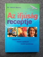 Ulrich Strunz: Az ifjúság receptje (2002)