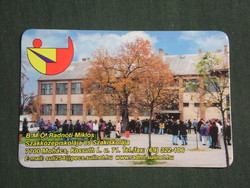 Kártyanaptár, Radnóti Miklós szakközépiskola Mohács, 2004,   (2)