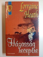 Lorraine heath - marriage by prescription