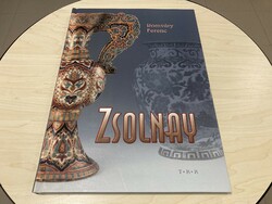 Zsolnay művészeti album - Romváry Ferenc