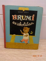 Béla Bodó: brumi at school - old storybook with Sávay edit drawings (1961)
