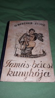 1945.Harriet Beecher Stowe: Uncle Tamás's Cabin Classic Book According to the Pictures Athenaeum