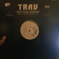 Trav - Get This Poppin (12", Promo)