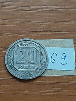 USSR 20 kopecks 1936 copper-nickel 69.