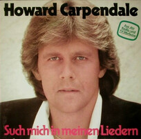 Howard Carpendale - Such Mich In Meinen Liedern (LP, Album)