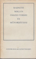 All the poems and translations of Miklós Radnóti