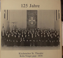 Kirchenchor st. Theodor Köln-vingst gegr. 1856 - 125 Jahre (lp, album)