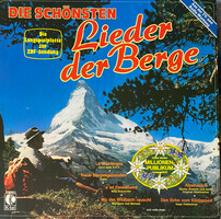 Various - Die Schönsten Lieder Der Berge (LP, Comp)