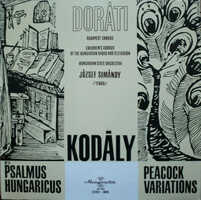 Kodály, Doráti, Simándy - psalmus hungaricus / peacock variations (lp)