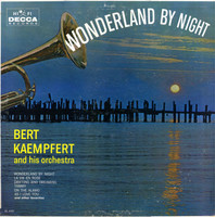 Bert Kaempfert And His Orchestra - Wonderland By Night (LP, Album, Mono)