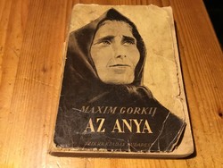 Maxim Gorkíj: Az Anya - 1950 - ből
