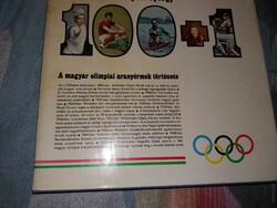 1976.Lukács -Szepesi : A magyar olimpiai aranyérmek története képek szerint Sport Kiadó