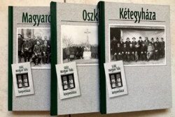 Library of one hundred Hungarian villages - 3 books from the series - ktéegháza, Magyarcsanád, Oszkó