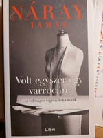 Dedikált! Náray Tamás: Volt egyszer egy varrodám
