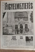 2002. augusztus Utolsó FIGYELMEZTETÉS  az új nemzedék lapja - politikai, történelmi újság, lap