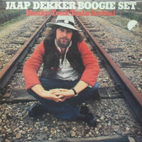 Jaap Dekker Boogie Set - Honky Tonk Train Arrival (LP, Album)