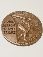 Győr-Sopron Megyei Tanács Sport Díja bronz plakett  Ŕ szignóval